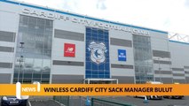 Cardiff sack manager Erol Bulut after winless start