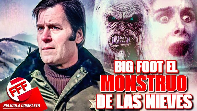 BIGFOOT - EL MONSTRUO DE LAS NIEVES Película Completa de TERROR en Español