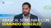 Abascal se reunirá con Edmundo González este miércoles