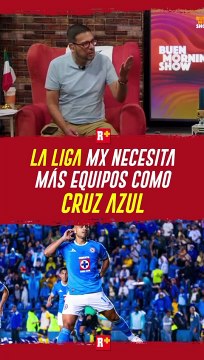 Liga MX NECESITA más equipos como CRUZ Azul para mejorar su nivel