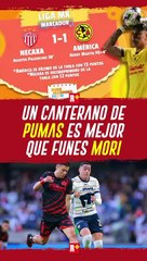 Un CANTERANO de PUMAS es mejor que Funes MORI