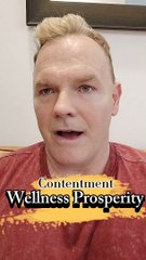 Contentment Wellness Prosperity