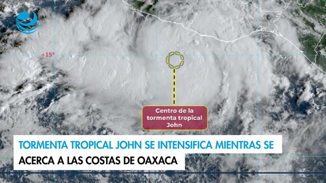Tormenta tropical John se intensifica mientras se acerca a las costas de Oaxaca