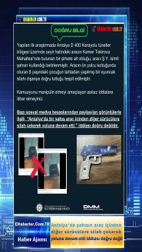 Antalya'da şahısın araç içinden diğer sürücülere silah çekerek yoluna devam etti iddiası doğru değil