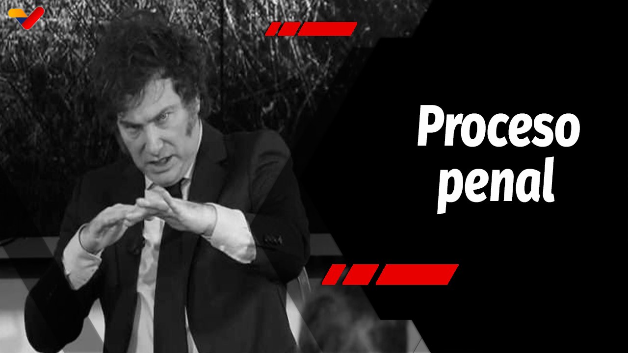 Tras la Noticia | Tribunal Supremo de Justicia dicta orden de aprehensión contra Javier Milei