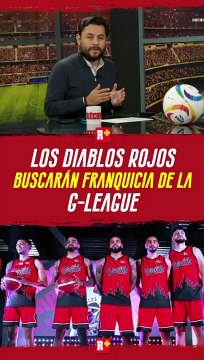 LOS DIABLOS ROJOS DE BASQUETBOL BUSCAN UN LUGAR PARA JUGAR EN LA NBA G-LEAGUE