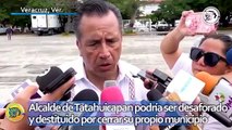 Alcalde de Tatahuicapan podría ser desaforado y destituido por cerrar su propio municipio
