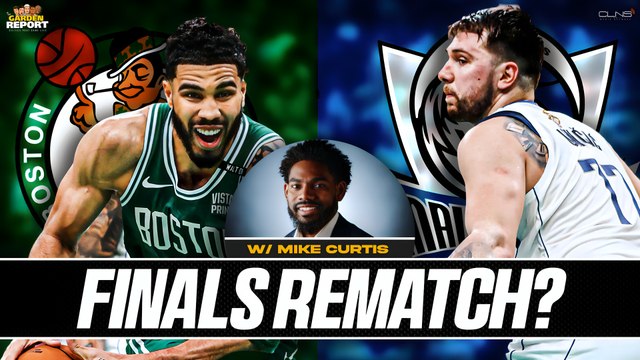 Could Celtics vs Mavs Be NBA Finals Rematch? | Garden Report