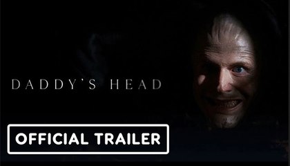 Daddy's Head | Official Trailer - Shudder