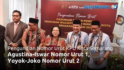 Agustina-Iswar 1, Yoyok-Joko 2, Ini Tanggapan Kedua Paslon Usai Pengundian Nomor Urut di KPU Kota Semarang