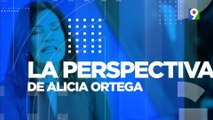 La Perspectiva: Contra el mal ejemplo | Emisión Estelar SIN con Alicia Ortega