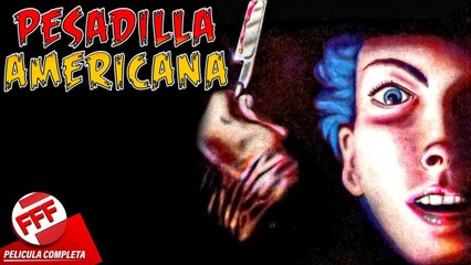 PESADILLA AMERICANA  Película de SUSPENSO Completa en Español