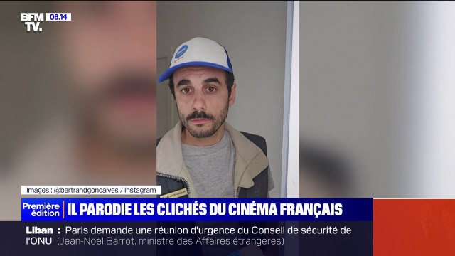 Sur les réseaux sociaux, le comédien Bertrand Goncalves parodie les clichés du cinéma français