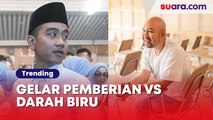 Beda Ningrat Gibran dan Didit Prabowo: Gelar Pemberian vs Darah Biru