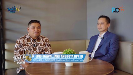jatengnetworktv - Kawal Janji Anggota DPR RI Terpilih: JPP Talk with Firnando H Ganinduto (Part 3)