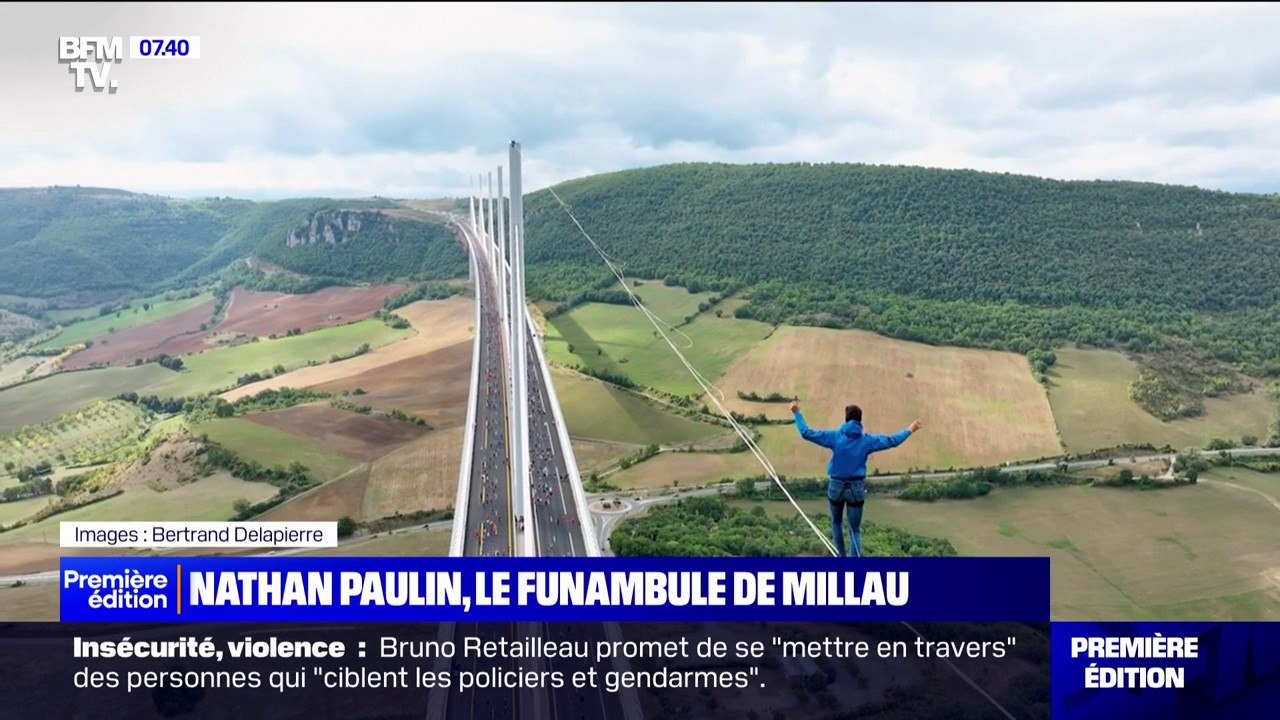 "Beaucoup de bonheur d'avoir réussi cette traversée": Le funambule Nathan Paulin, suspendu à 300 mètres du sol, s'est baladé au-dessus du viaduc de Millau