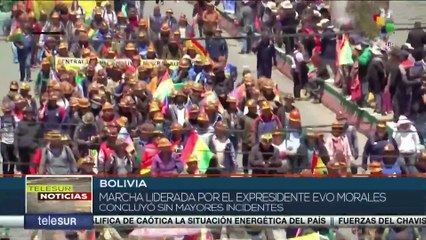 Marcha liderada por el expresidente Evo Morales concluyó sin incidentes