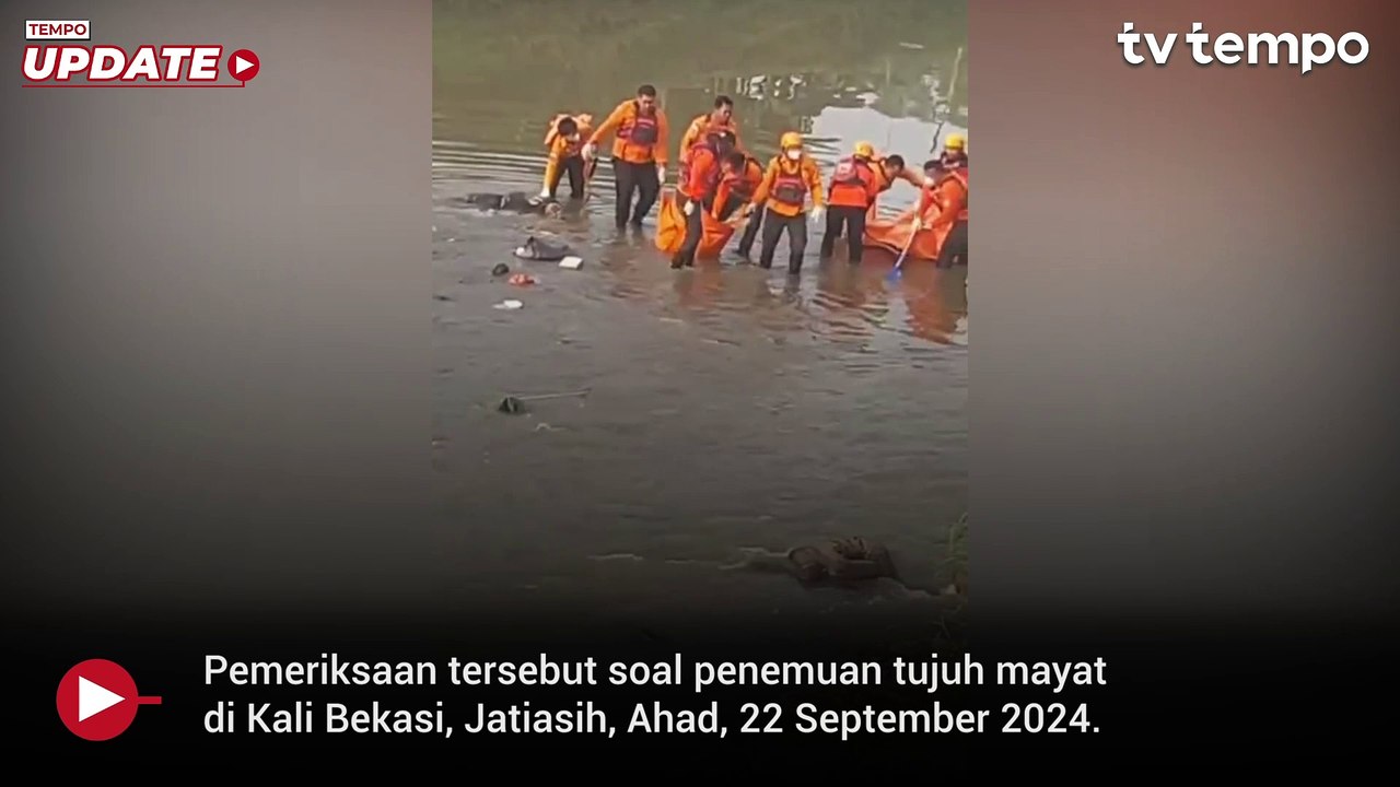 Propam Polda Metro Jaya Periksa 9 Anggota Tim Patroli Polres Bekasi dalam Kasus 7 Mayat di Kali Bekasi