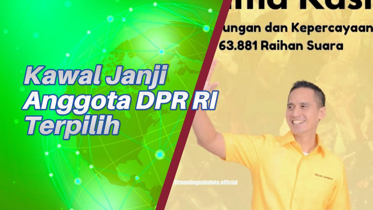 Mari KIta Kawal Janji Anggota DPR RI Terpilih (Bag 1)