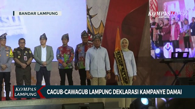 2 Paslon Cagub-Cawagub Lampung Deklarasi Kampanye Damai
