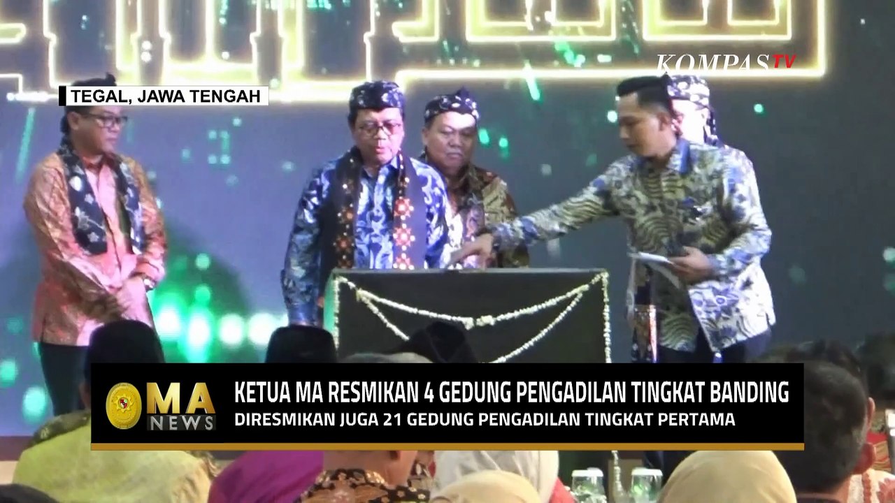 Ketua Mahkamah Agung Resmikan 4 Gedung Pengadilan Tingkat Banding! - MA NEWS