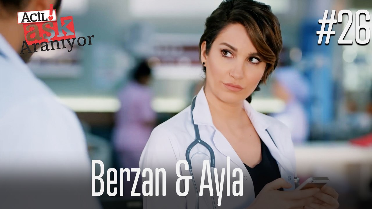 Berzan & Ayla #26