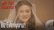 Biz evleniyoruz - Bir Aşk Hikayesi