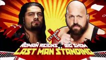 WWE Extreme Rules 2015 - Big Show vs Roman Reigns (Last Man Standing Match)