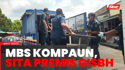 MBS sita peralatan perniagaan premis GISBH