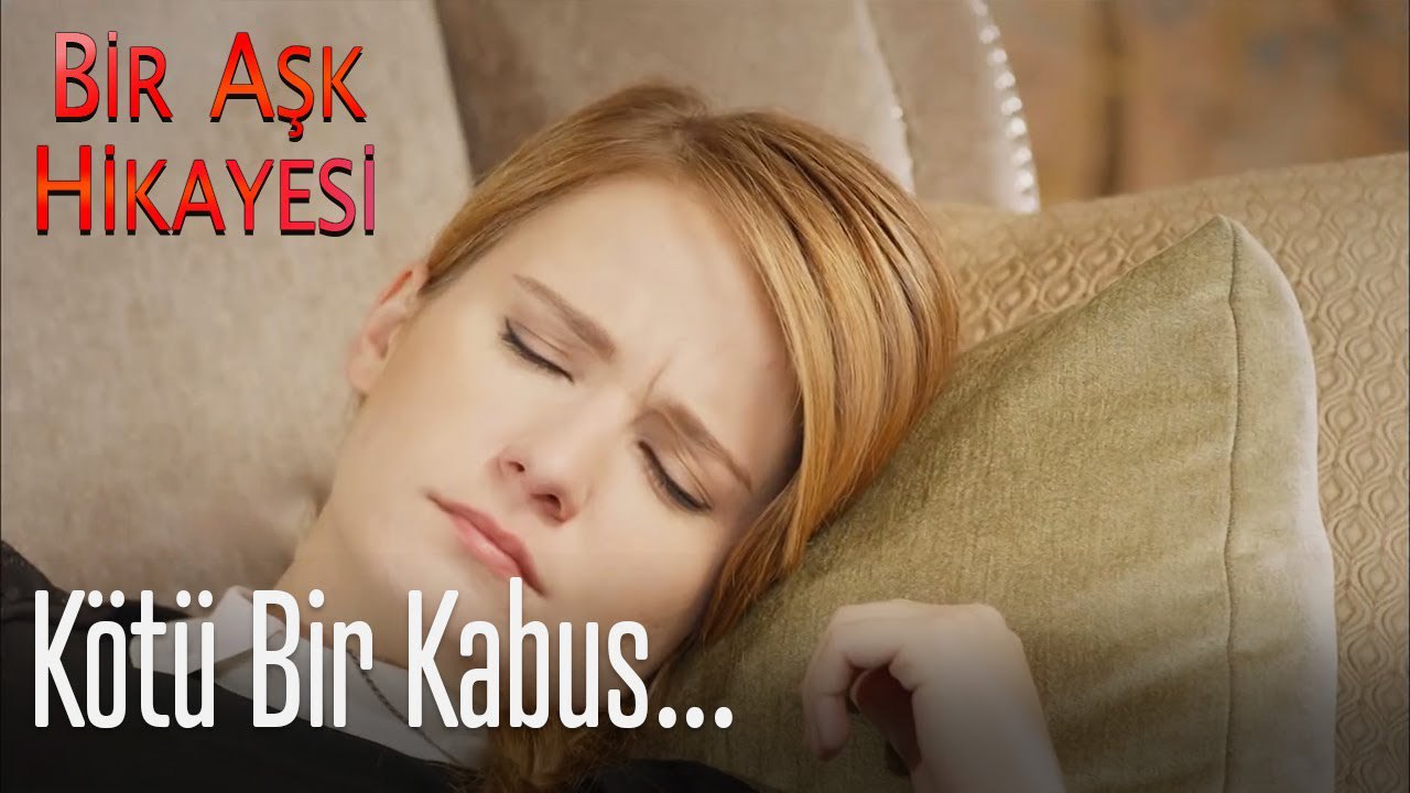 Kötü bir kabus - Bir Aşk Hikayesi