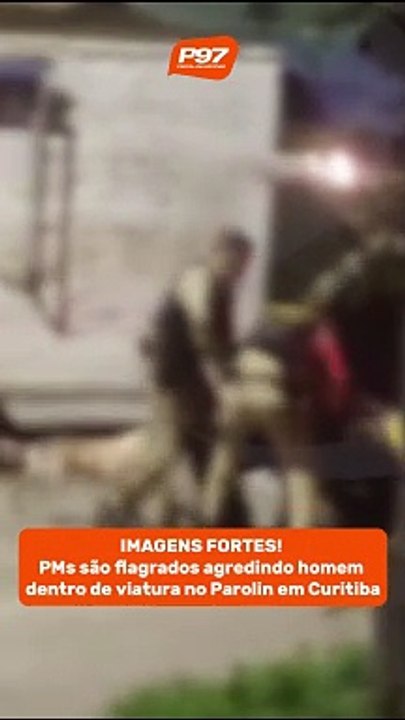 Imagens fortes! PMs são flagrados agredindo homem dentro de viatura no Parolin, em Curitiba