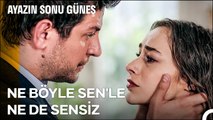 Ayaz ve Güneş Aşkı, Tüm Dünyaya Karşı - Ayazın Sonu Güneş