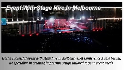 Event With Stage Hire In Melbourne