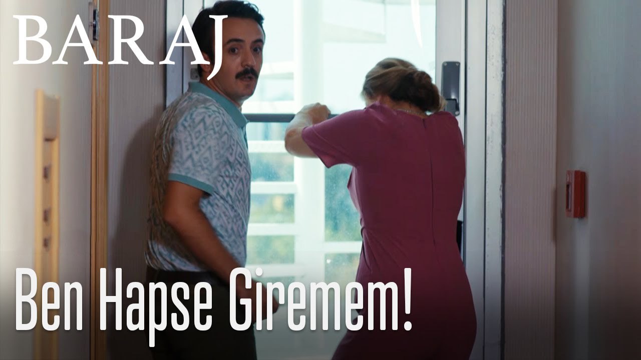 Ben hapse giremem! - Baraj