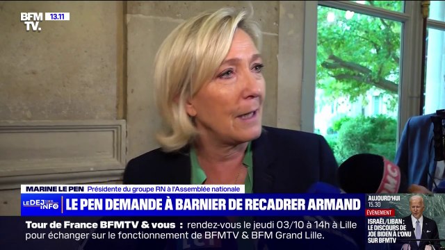 La mise en garde de Marine Le Pen: Je pense que le Premier ministre doit aller expliquer à ses ministres la philosophie de son gouvernement