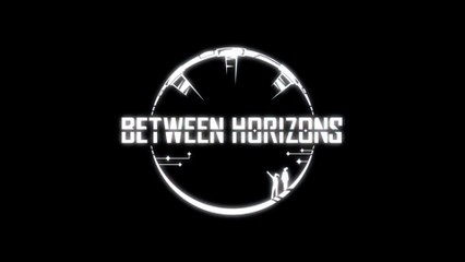 Between Horizons Official Consoles Launch Trailer