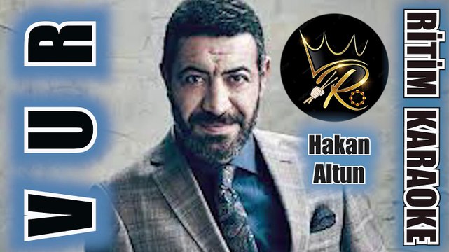 Vur - Hakan Altun ✩ Ritim Karaoke (Hicaz Majör Garip 4/4 Bolero Beste Ceyhun Çelikten)