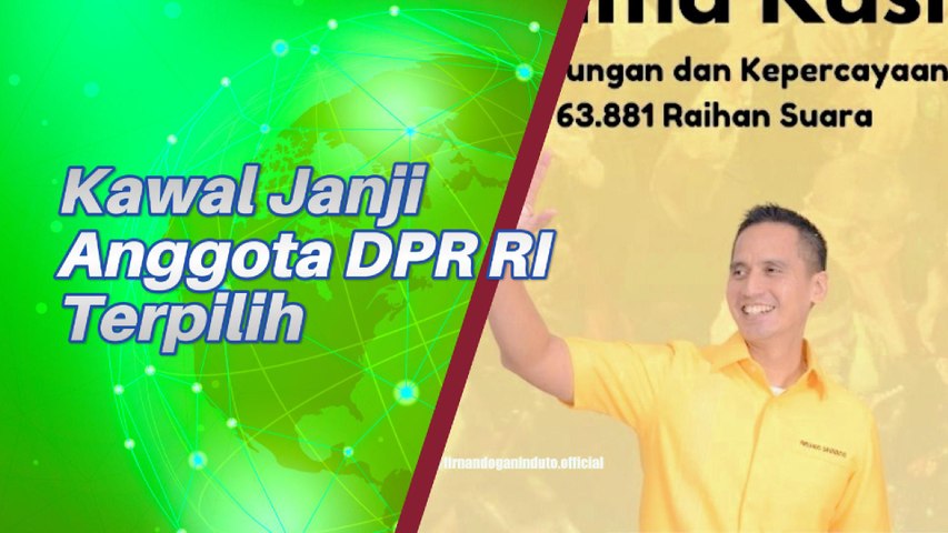 Mari Kawal Janji Anggota DPR RI Terpilih (Bag 3)