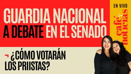 Télécharger la video: #EnVivo #CaféYNoticias ¬ Debaten el futuro de la GN en el Senado; ¿Cómo votarán los priistas?