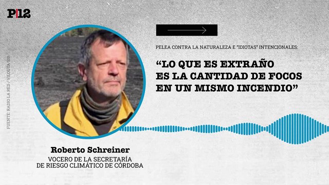 Autoridades de Córdoba alertan por la intencionalidad en los incendios en las sierras: Es extraño la cantidad de focos en un mismo incendio