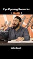 eyes opening reminder abu saad islamic video
