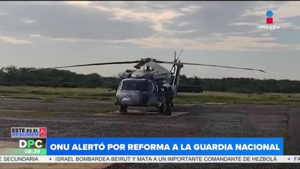 La ONU alerta por la reforma a la Guardia Nacional