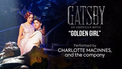 Golden Girl - GATSBY (Charlotte MacInnes)