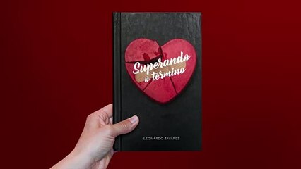 Superando o Término - Leonardo Tavares | Demonstração