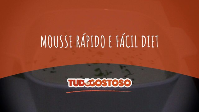 Mousse rápido e fácil diet