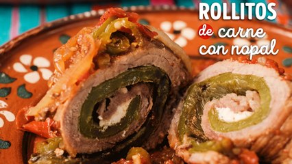 Cómo hacer rollitos de carne con nopal ¡En 30 minutos!