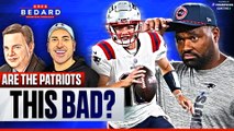 Are the Patriots this bad? | Greg Bedard Patriots Podcast