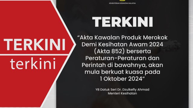 [TERKINI] Akta kawalan produk rokok, vape berkuat kuasa 1 Oktober