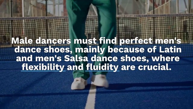 Selecting the Right Men's Dance Shoes for Latin and Salsa Dancing