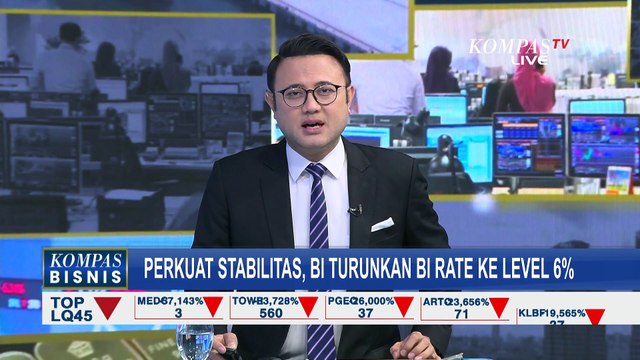 Perkuat Stabilitas, Rapat Dewan Gubernur BI Putuskan Turunkan Suku Bunga Acuan jadi 6 Persen